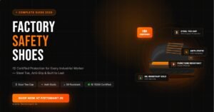 Factory Safety Shoes: The Complete Guide for Industrial Workers